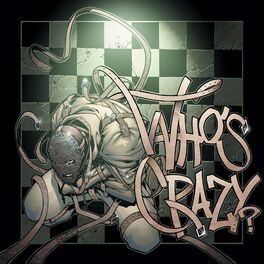 Album cover of Who's Crazy?