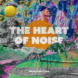 Album cover of The Heart of Noise