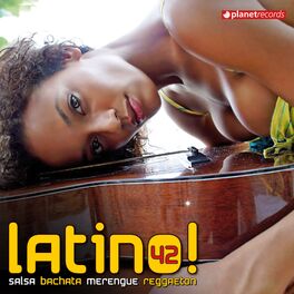 Album cover of Latino 42 - Salsa Bachata Merengue Reggaeton