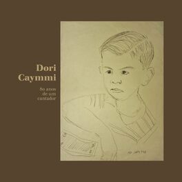 Album cover of Dori Caymmi: 80 Anos de um Cantador