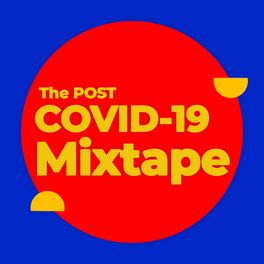 Album cover of The Post COVID-19 Mixtape