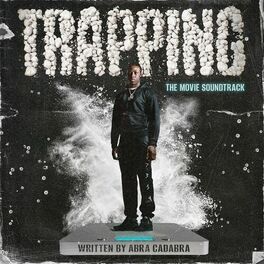 Album cover of TRAPPING - The Movie Soundtrack