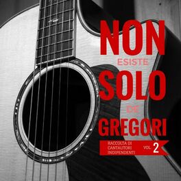Album cover of Non esiste solo De Gregori, Vol. 2