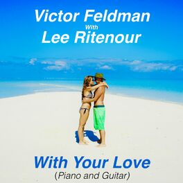 Album cover of With Your Love (Piano and Guitar)