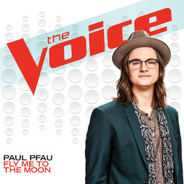Album cover of Fly Me To The Moon (The Voice Performance)