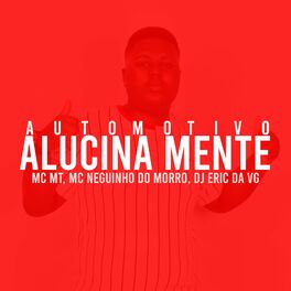 Album cover of Automotivo Alucina Mente