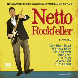 Album cover of The Latin American Mojo Style of Netto Rockfeller