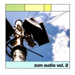 Album cover of Zum Audio, Vol. 2