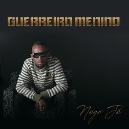 Album cover of Guerreiro Menino