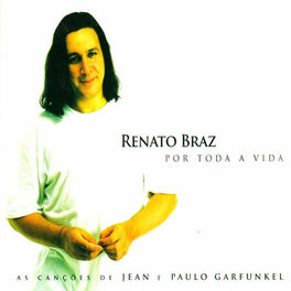 Album cover of Por Toda A Minha Vida As Canções de Jean e Paulo Garfunkel