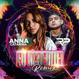 Album cover of Eu Acreditei (Remix)