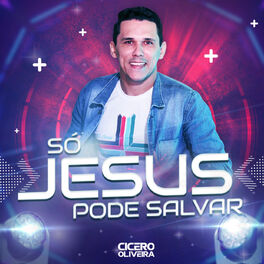 Album cover of Só Jesus Pode Salvar