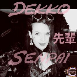 Album cover of Dekko Senpai