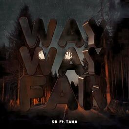 Album cover of WAY WAY FAR (feat. Taha)