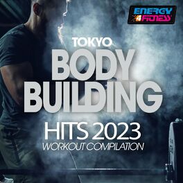 Album cover of Tokyo Body Building Hits 2023 Workout Compilation
