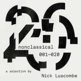 Album cover of Nonclassical 001–020