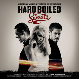 Album cover of Hard Boiled Sweets (Original Motion Picture Soundtrack)