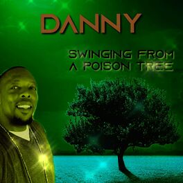 Album cover of Swinging from a Poison Tree