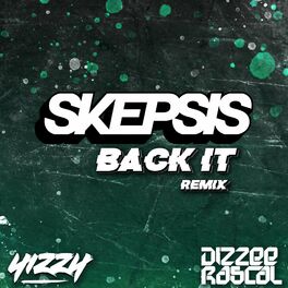Album cover of Back It (Skepsis Remix)