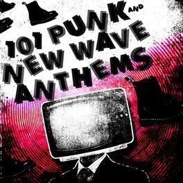 Album cover of 101 Punk & New Wave Anthem