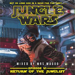 Album cover of Jungle Wars: Episode VI - Return Of The Junglist LP (Mixed by Mrs Magoo)