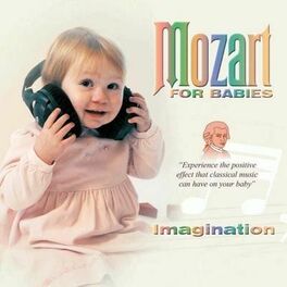 Album cover of Mozart For Babies Imagination