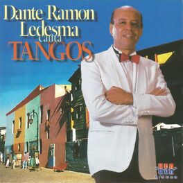 Album cover of Dante Ramon Ledesma Canta Tangos
