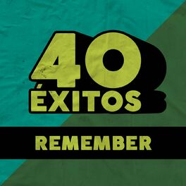 Album cover of 40 Éxitos: Remember