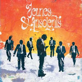 Album cover of JEUNES & INSOLENTS