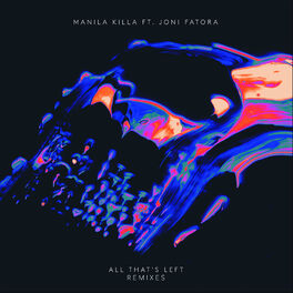 Album cover of All That's Left (Remixes)