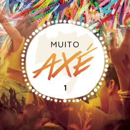 Album cover of Muito Axé, Vol. 1 (Ao Vivo)