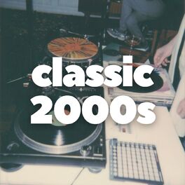 Album cover of Classic 2000s