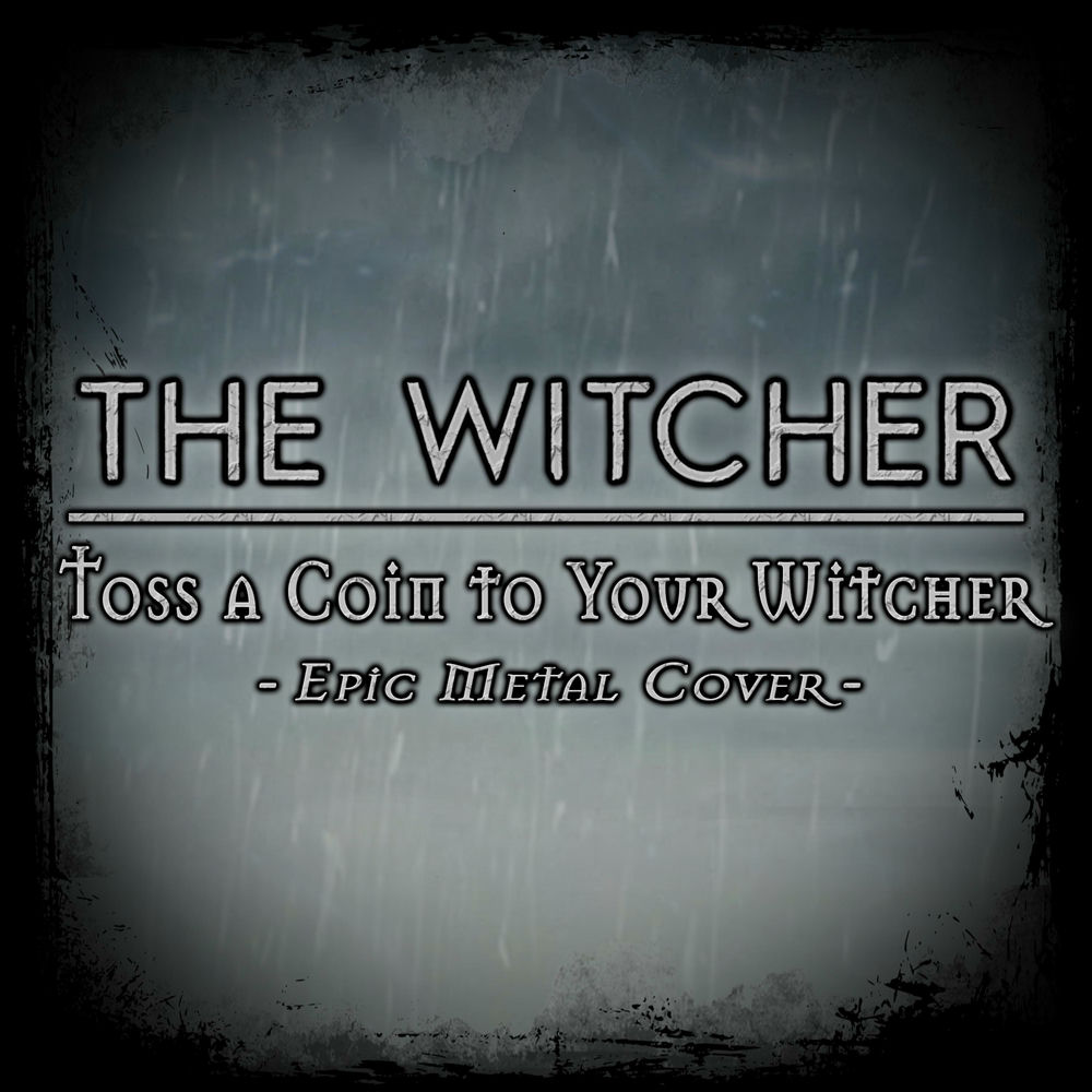 Toss a coin текст. Toss a coin to your witcher. toss a coin to your witcher текст. toss a coin to your witcher (8d audio).