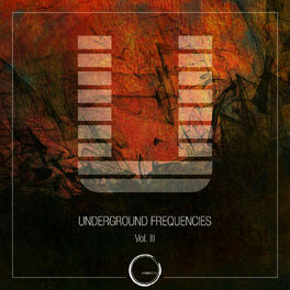 Album cover of Underground Frequencies Vol 3