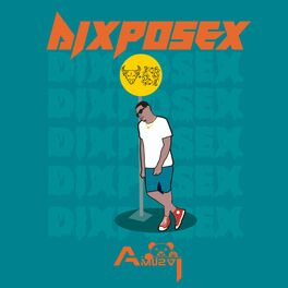 Album cover of Dixposex