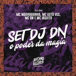 Album cover of Set Dj Dn (O Poder da Magia)