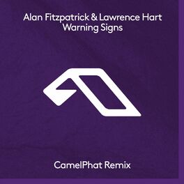 Album cover of Warning Signs (CamelPhat Remix)