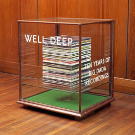 Album cover of Well Deep: Ten Years Of Big Dada