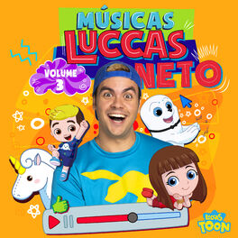 Album cover of Músicas Luccas Neto (Vol. 3)