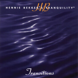 Album cover of Hennie Bekker's Tranquility - Transitions
