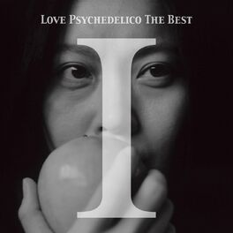 Album cover of LOVE PSYCHEDELICO THE BEST I