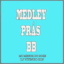 Album cover of Medley Pras Bb