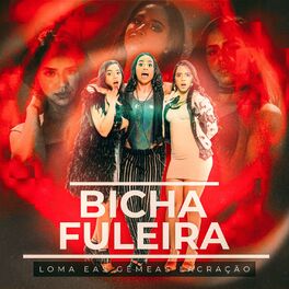 Album cover of Bicha Fuleira