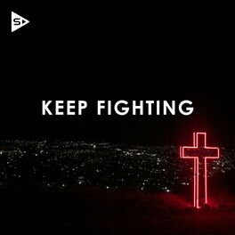 Album cover of Keep Fighting