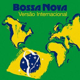 Album cover of Bossa Nova versão internacional