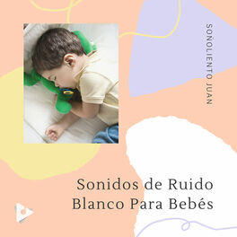 Album cover of Sonidos de Ruido Blanco Para Bebés