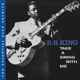 Album cover of The Essential Blue Archive: Take a Swing with Me