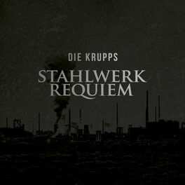 Album cover of Stahlwerkrequiem