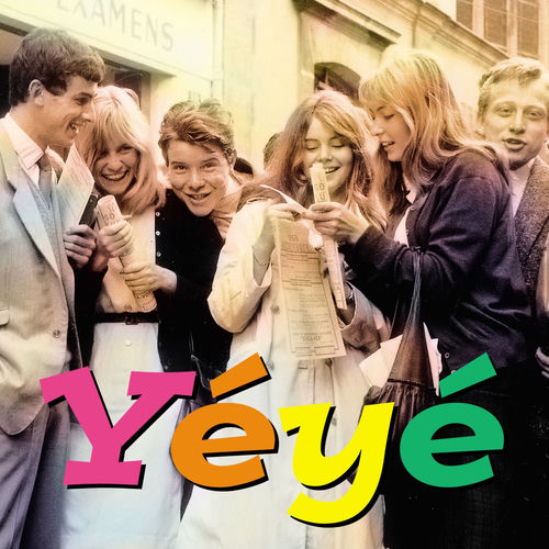 Laisse Tomber Les Filles Chanson Originale Multi-interprètes - Yéyé (Bande originale du livre "Laisse tomber les
