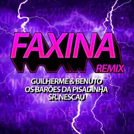 Album cover of Faxina (Ao Vivo No Casa Filtr) (Sr. Nescau Funk Remix)